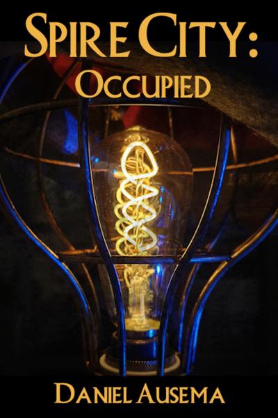 Spire City: Occupied