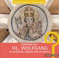 Verehrung des hl. Wolfgang in Ostbayern, Böhmen und Österreich