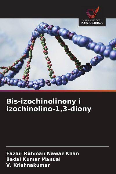 Bis-izochinolinony i izochinolino-1,3-diony
