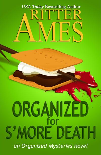 Organized for S’more Death (Organized Mysteries, #4)