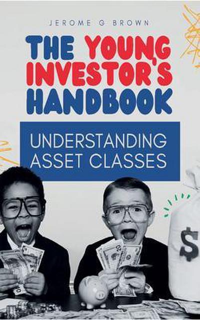 The Young investor’s hand book