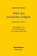 Wider den juristischen Zeitgeist