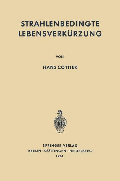 Strahlenbedingte Lebensverkürzung