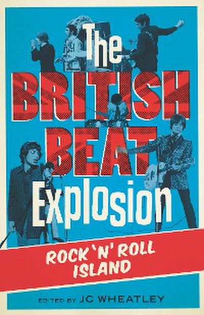 The British Beat Explosion