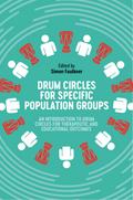 Drum Circles for Specific Population Groups