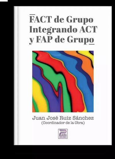 FACT de grupo : integrando ACT y FAP de grupo