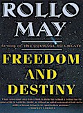 Freedom and Destiny