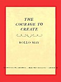 The Courage to Create