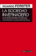 La sociedad invernadero