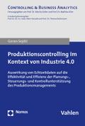Produktionscontrolling im Kontext von Industrie 4.0
