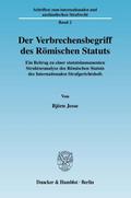 Der Verbrechensbegriff des Römischen Statuts