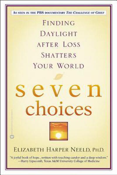 Seven Choices