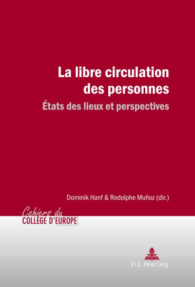 La libre circulation des personnes