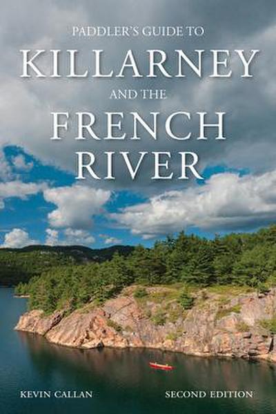 A Paddler’s Guide to Killarney and the French River