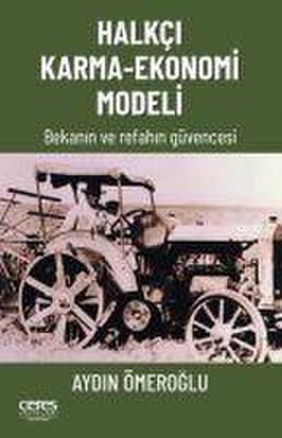 Halkci Karma - Ekonomi Modeli