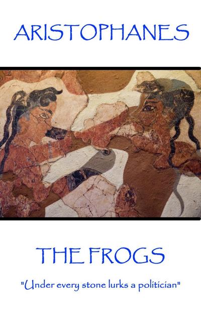 The Frogs