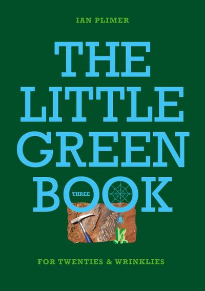 THE LITTLE GREEN BOOK - For Twenties and Wrinkles