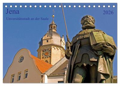 Jena Universitätstadt an der Saale (Tischkalender 2026 DIN A5 quer), CALVENDO Monatskalender