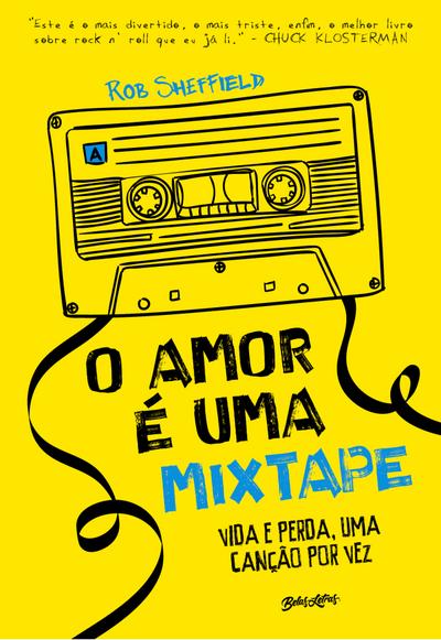 O amor é uma mixtape