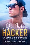 Der Liebes-Hacker (SMS mit Happy End-Serie, #2)