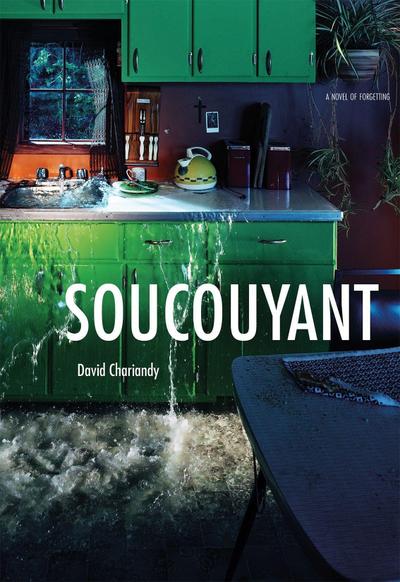 Soucouyant - David Chariandy