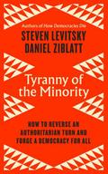 Tyranny of the Minority