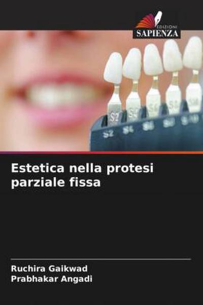Estetica nella protesi parziale fissa