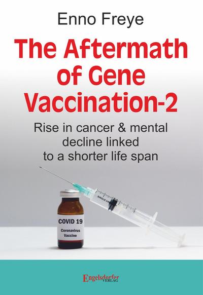 The Aftermath of Gene Vaccination-2