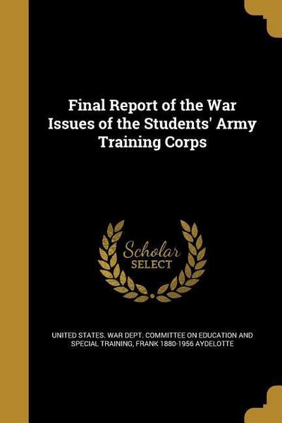 FINAL REPORT OF THE WAR ISSUES