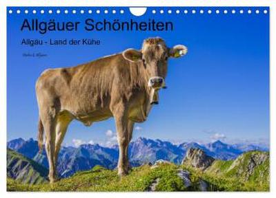 Allgäuer Schönheiten Allgäu - Land der Kühe (Wandkalender 2026 DIN A4 quer), CALVENDO Monatskalender