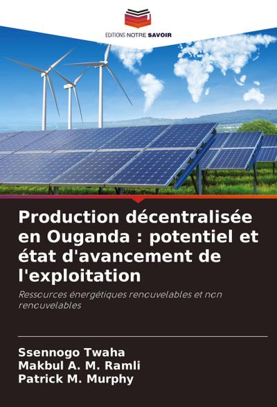 Production décentralisée en Ouganda : potentiel et état d’avancement de l’exploitation