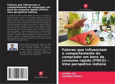 Fatores que influenciam o comportamento do comprador em bens de consumo rápido (FMCG) - Uma perspetiva indiana