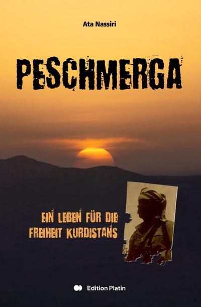 Peschmerga - Alles für die Freiheit
