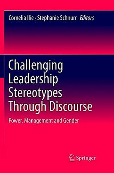 Challenging Leadership Stereotypes Through Discourse