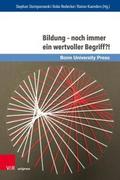 Bildung - noch immer ein wertvoller Begriff?!