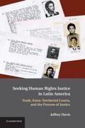 Seeking Human Rights Justice in Latin America