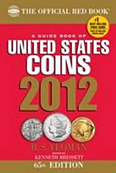Official Red Book: A Guidebook of United States Coins 2012