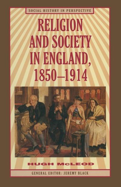 Religion and Society in England, 1850-1914