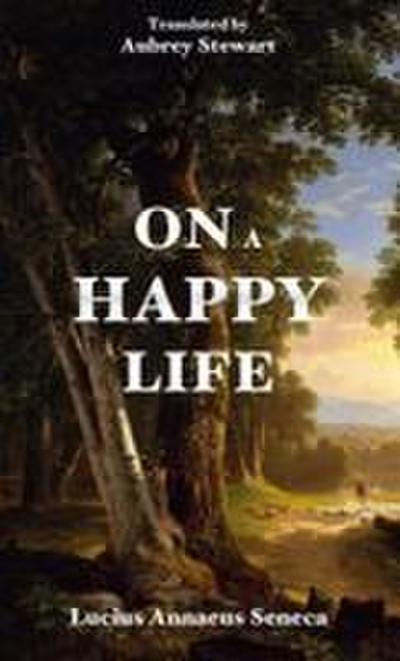 On a Happy Life