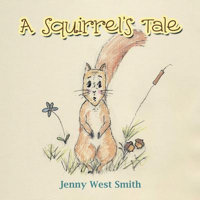 A Squirrel’s Tale