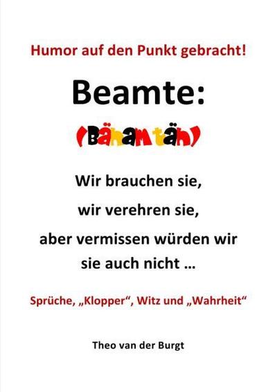 Humor auf den Punkte gebracht - Beamte
