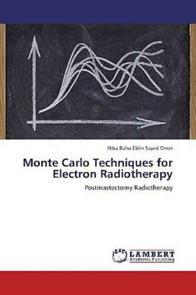 Monte Carlo Techniques for Electron Radiotherapy