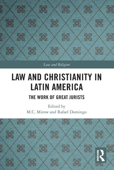 Law and Christianity in Latin America