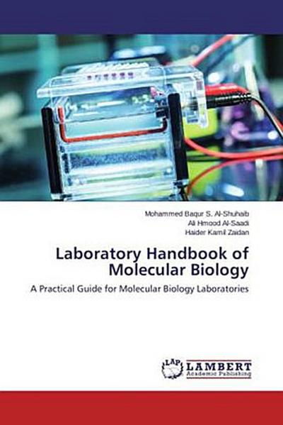 Laboratory Handbook of Molecular Biology