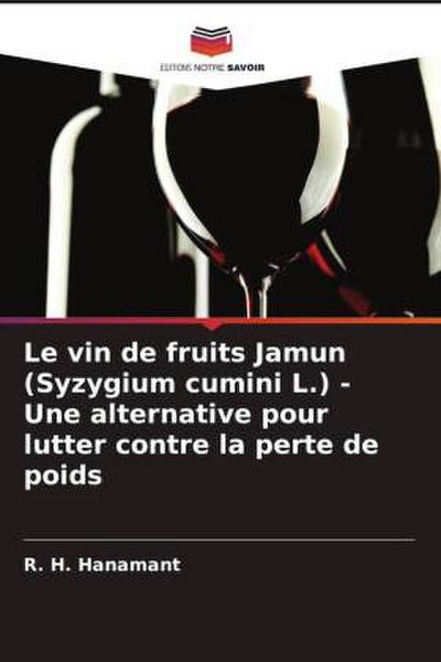 Le vin de fruits Jamun (Syzygium cumini L.) - Une alternative pour lutter contre la perte de poids
