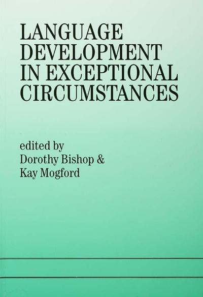 Language Development In Exceptional Circumstances