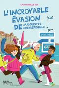 L’incroyable évasion de Marguerite Chèvrefeuille
