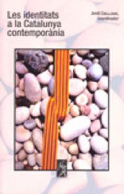 Les identitats a la Catalunya contemporània