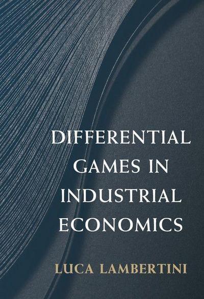 Differential Games in Industrial Economics
