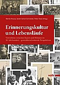 Erinnerungskultur und Lebensläufe